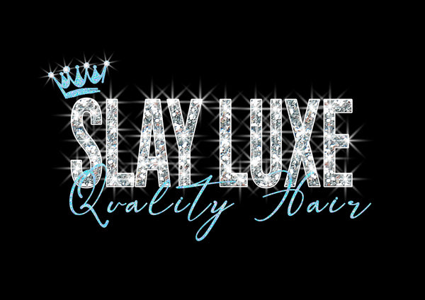 Slay Luxe 